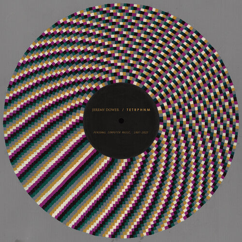 Jeremy Dower: Personal Computer Music, 1997-2022 { Vinyl }