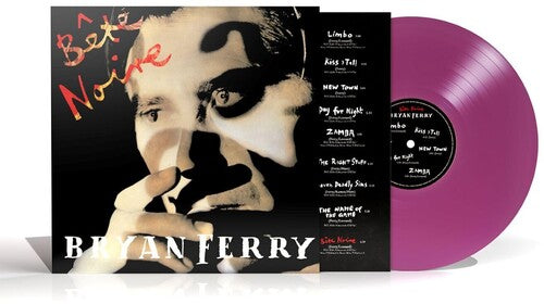 Bryan Ferry: Bete Noire { Vinyl }
