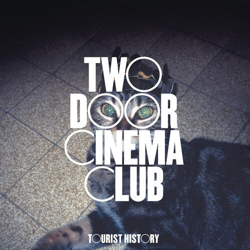 Two Door Cinema Club: Tourist History { Vinyl }