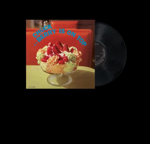 Chuck Berry: Berry Is On Top (Chess 75 Series) { Vinyl }