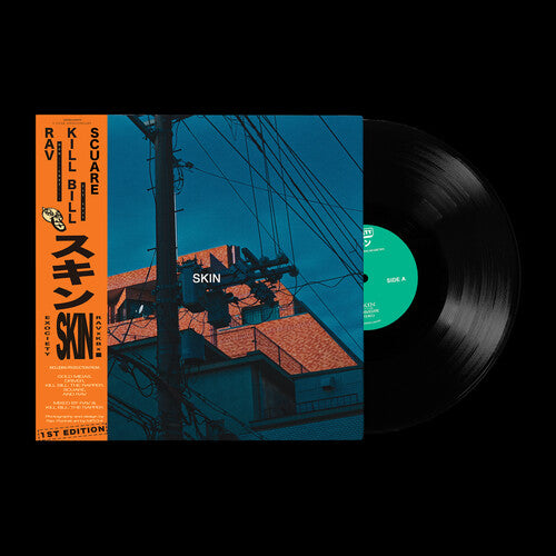 Rav, Kill Bill: Skin 1st Edition { Vinyl }