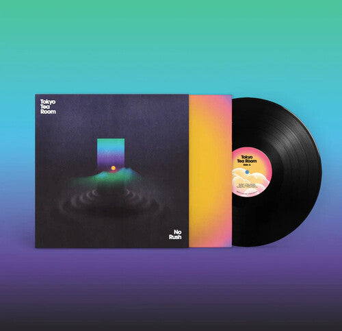 Tokyo Tea Room: No Rush { Vinyl }