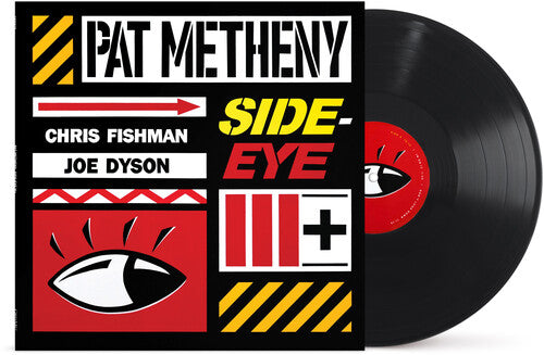 Pat Metheny: Side-Eye III+ { Vinyl }