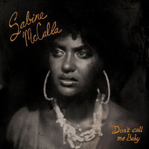 Sabine McCalla: Don't Call Me Baby { Vinyl }