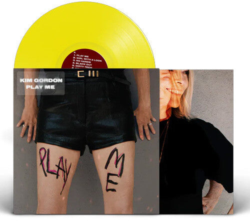 Kim Gordon: PLAY ME { Vinyl }