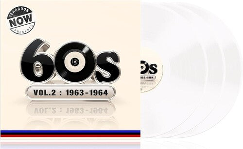 Now Yearbook Presents the 60s-Volume 2: 1963-1964: Now Yearbook Presents The 60s-Volume 2: 1963-1964 / Various - White Colored Vinyl { Vinyl }