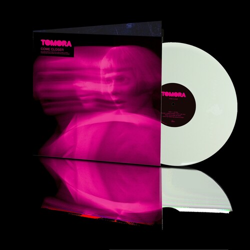 Tomora: Come Closer { Vinyl }