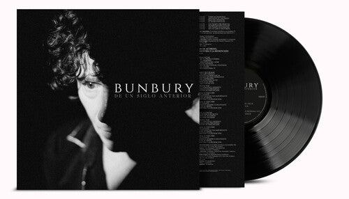 BUNBURY: De Un Siglo Anterior { Vinyl }