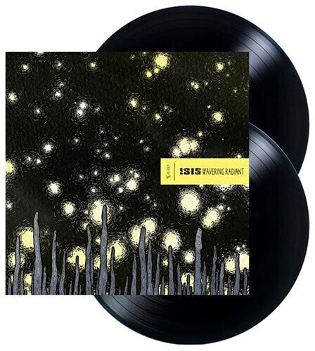 Isis: Wavering Radiant { Vinyl }