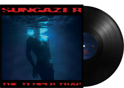 The Temper Trap: Sungazer { Vinyl }