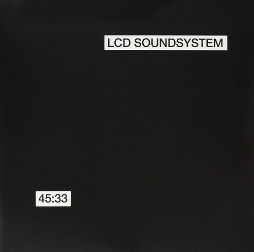 LCD Soundsystem: 45:33:00 { Vinyl }