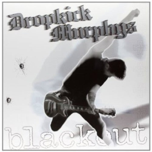 Dropkick Murphys: Blackout { Vinyl }