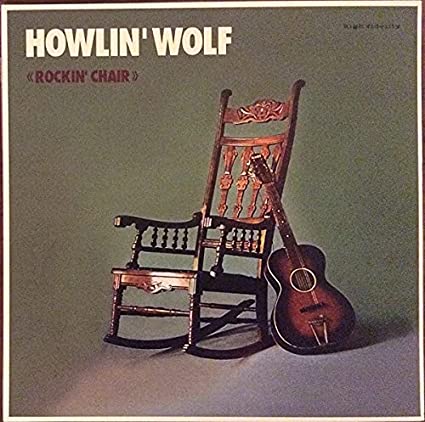 Howlin' Wolf: Howlin Wolf Rockin Chair [Mint Colored Vinyl] { Vinyl }