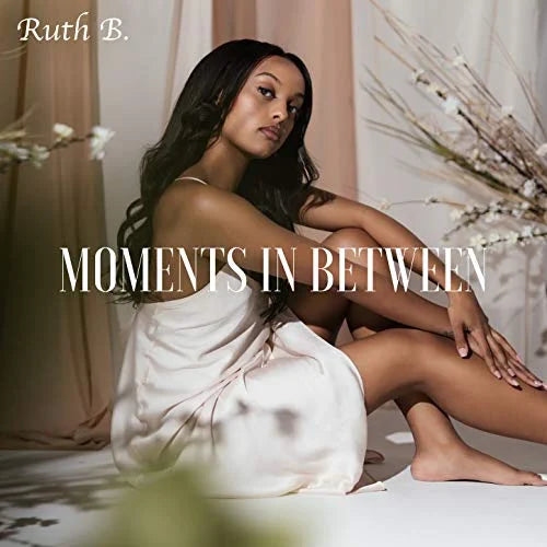 Ruth B.: Moments In Between { Vinyl }