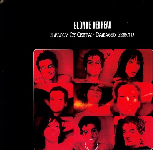 Blonde Redhead: Melody of Certain Damaged Lemons { Vinyl }