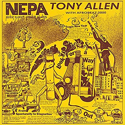 Tony Allen: N.E.P.A. (Never Expect Power Always) { Vinyl }