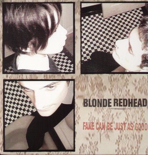 Blonde Redhead: Fake Can Be Just As Good { Vinyl }