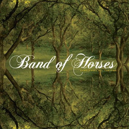 Band of Horses: Everything All the Time { Vinyl }
