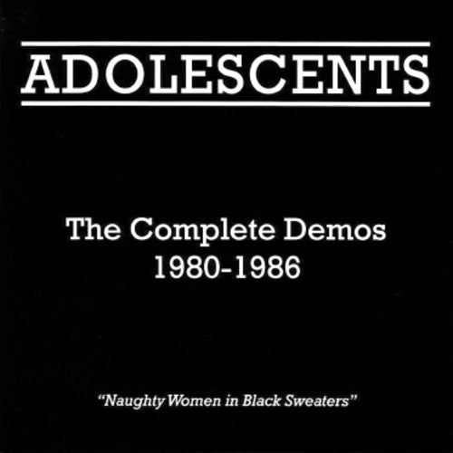 The Adolescents: Complete Demos 1980-1986 { Vinyl }