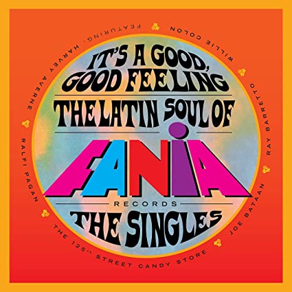 It's a Good Good Feeling: Latin Soul of Fania / Va: It's A Good, Good Feeling: The Latin Soul Of Fania Records (Various Ar tists) { Vinyl }
