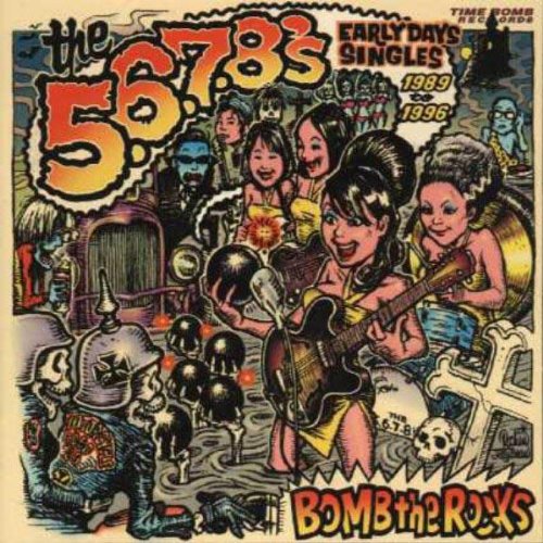 5.6.7.8's: Bomb the Rocks: Singles { Vinyl }
