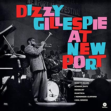 Dizzy Gillespie: At Newport [180-Gram] { Vinyl }