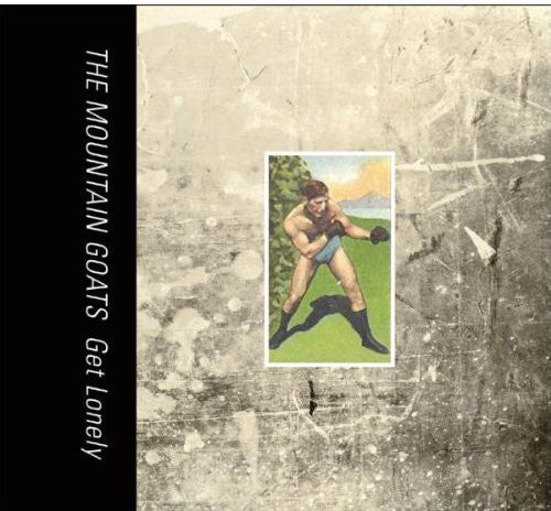 The Mountain Goats: Get Lonely { Vinyl }