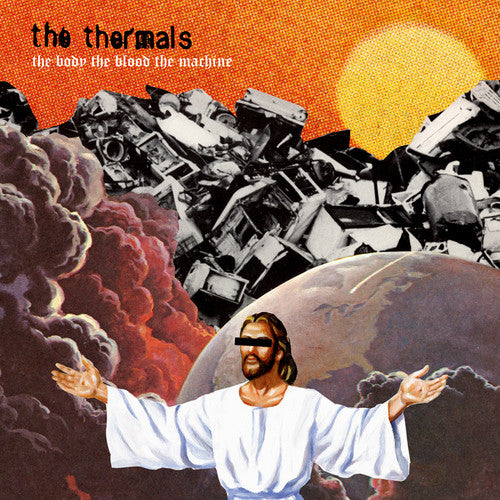 The Thermals: The Body, The Blood, The Machine { Vinyl }
