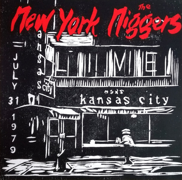 New York Niggers: Live At Max's July 31 1979 { Vinyl }
